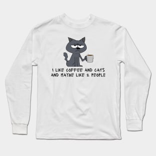 Funny Antisocial Coffee and Cat Design Long Sleeve T-Shirt